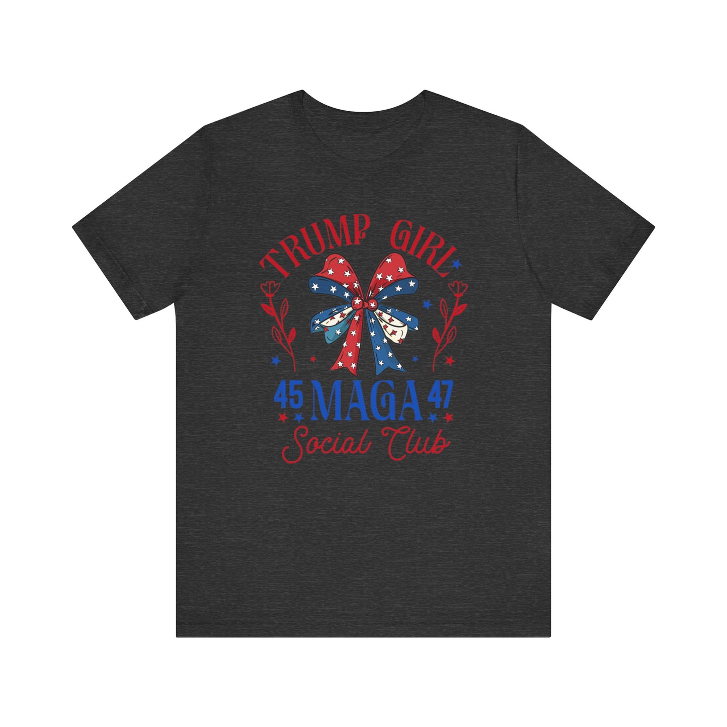 Trump Girl  MEGA 45 47Unisex Jersey Short Sleeve Tee
