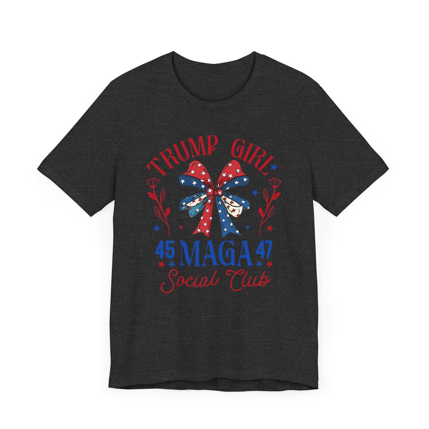 Trump Girl  MEGA 45 47Unisex Jersey Short Sleeve Tee