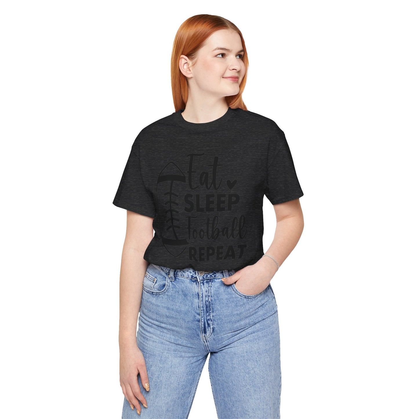 EAT SLEEP FOOTBALL REPEAT Unisex Jersey Short Sleeve Tee