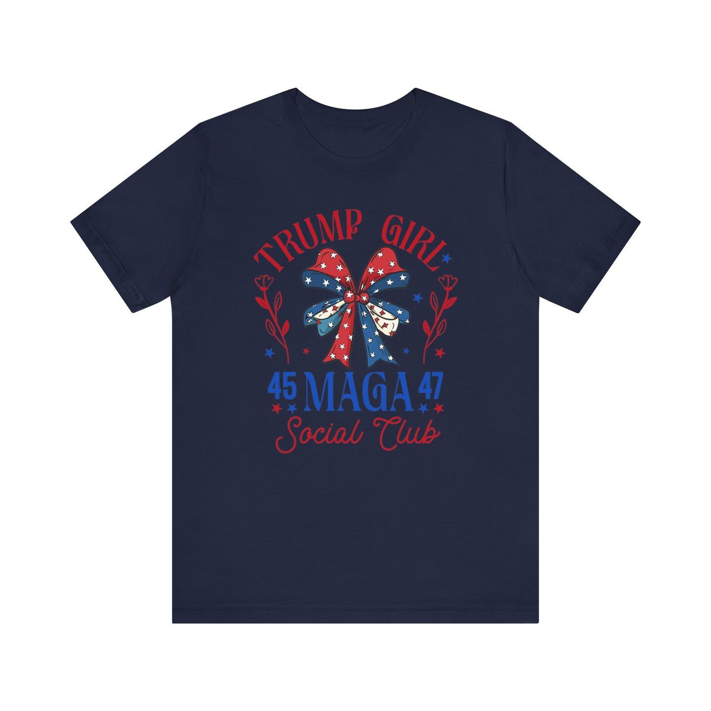 Trump Girl  MEGA 45 47Unisex Jersey Short Sleeve Tee