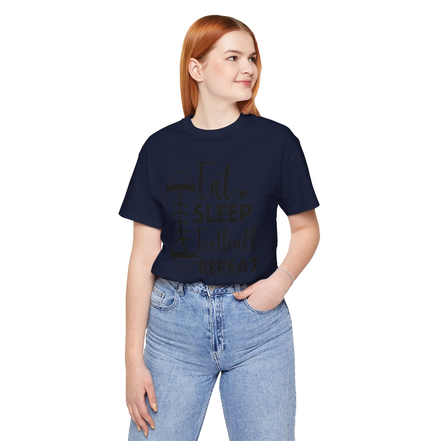 EAT SLEEP FOOTBALL REPEAT Unisex Jersey Short Sleeve Tee