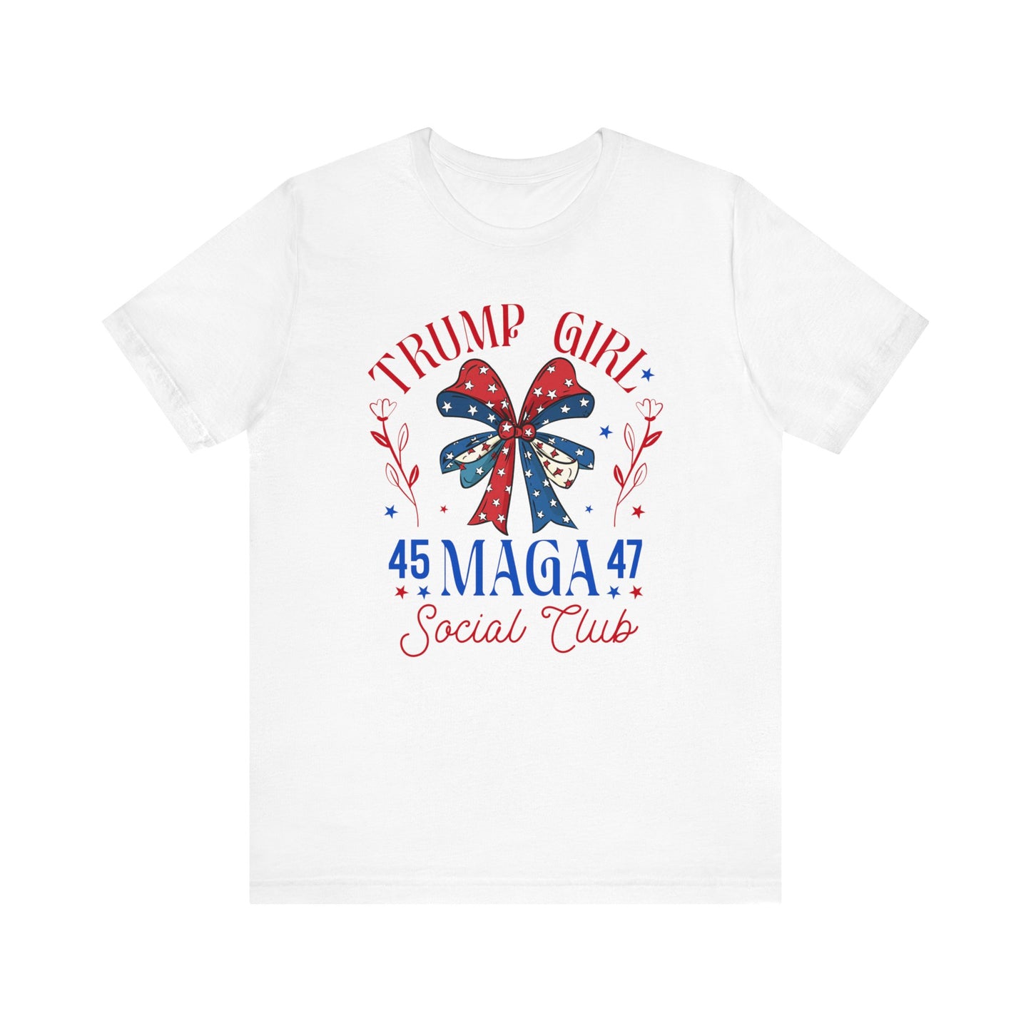 Trump Girl  MEGA 45 47Unisex Jersey Short Sleeve Tee