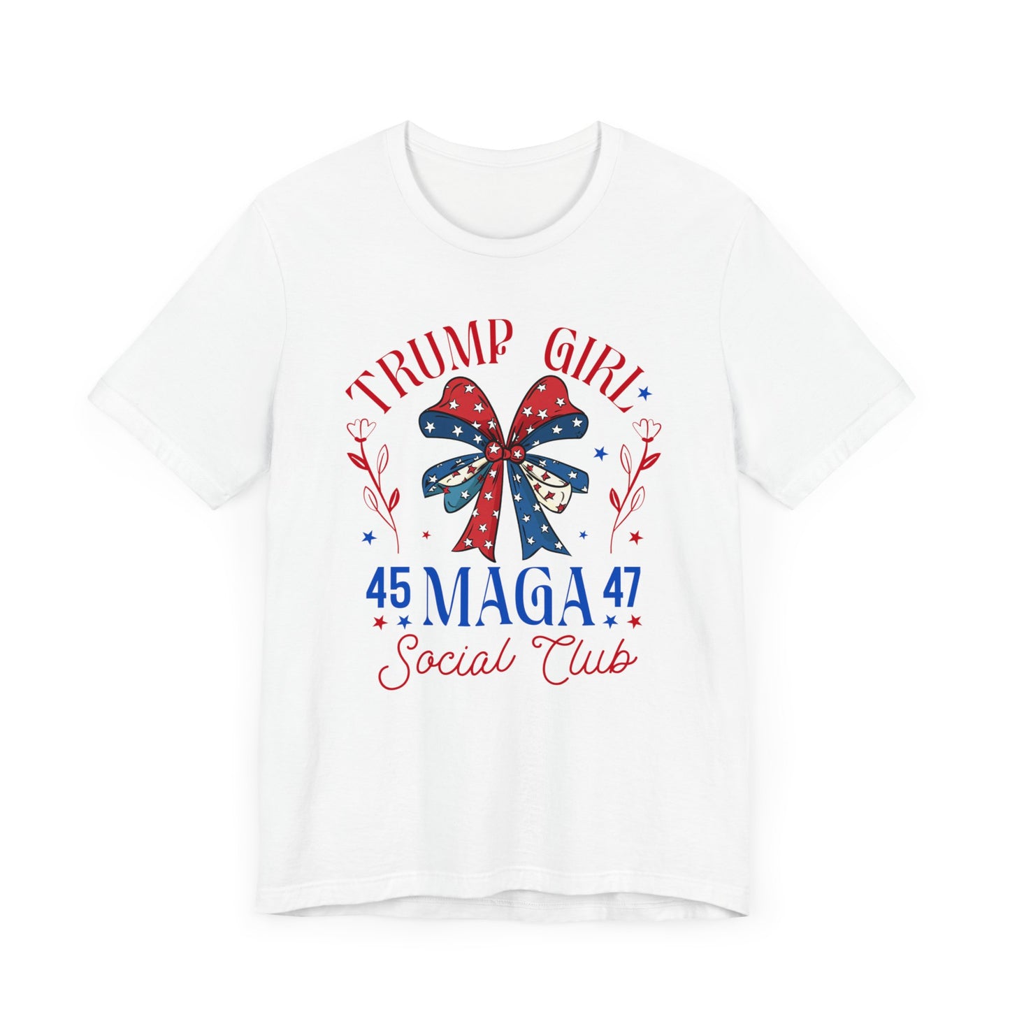 Trump Girl  MEGA 45 47Unisex Jersey Short Sleeve Tee