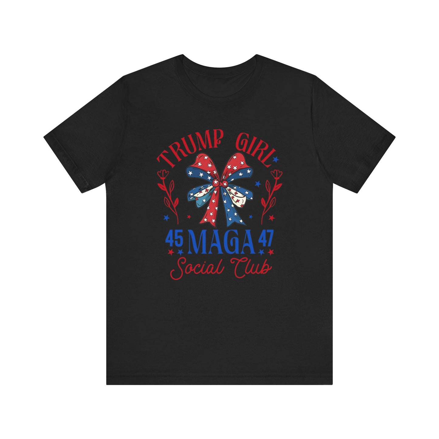 Trump Girl  MEGA 45 47Unisex Jersey Short Sleeve Tee