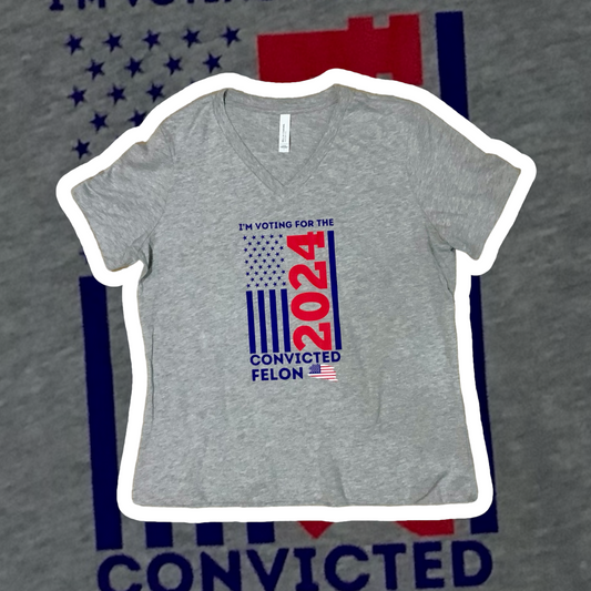 VOTING FOR THE CONVICT IN 2024…BELLA-CANVAS Women’s Relax V-Neck Tee